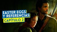The Last of Us T1x02 en HBO: Todos los easter eggs y guiños al videojuego