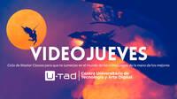 VIDEOJUEVES, un ciclo de master classes gratuitas de arte, diseo y programacin de videojuegos