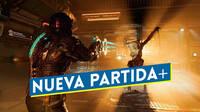 Dead Space Remake tiene Nueva partida+ con final secreto, nuevas variantes de enemigos y m�s