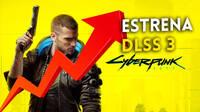 DLSS 3 se estrena en Cyberpunk 2077 pudiendo hasta cuadriplicar su rendimiento