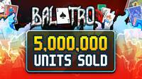 Balatro, uno de los juegos más aclamados de 2024, ya ha vendido más de 5 millones de unidades en todo el mundo