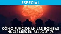 Así funcionan las bombas nucleares en Fallout 76