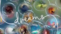 Dreams ofrece nuevos detalles de su original jugabilidad