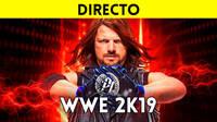 Jugamos en directo a WWE 2K19 a partir de las 19:00