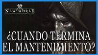El mantenimiento de New World durar ms de lo esperado