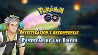 Investigación de Festival de las Luces en Pokémon GO: Tareas, misiones y recompensas