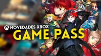 Novedades Xbox Game Pass: Persona 5 Royal, Signalis, saga Amnesia, SOMA y mucho ms