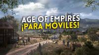Age of Empires Mobile: Un triler desvela la adaptacin de la saga a mviles