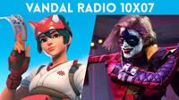 Vandal Radio 10x07 - Overwatch 2, Gotham Knights, las filtraciones de PlayStation