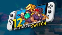No pases por alto estos 12 nuevos juegos de la eShop de Switch porque son unas joyitas