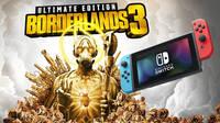 Borderlands 3 Ultimate Edition ya está a la venta para Nintendo Switch