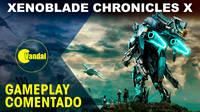 Os mostramos ms de una hora de la jugabilidad de Xenoblade Chronicles X