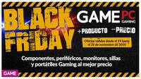 Black Friday 2018: Estas son las ofertas de GAME en PC gaming