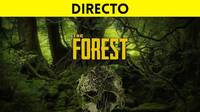 Jugamos en directo a The Forest en PS4 a partir de las 19:00