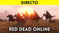 Jugamos en directo a la beta de Red Dead Online a partir de las 16:00