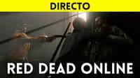 Jugamos en directo a Red Dead Online a partir de las 19:00