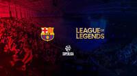 El FC Barcelona anuncia de forma oficial su entrada en la Superliga de League of Legends