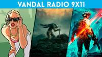 Vandal Radio 9x11 - Elden Ring, GTA Trilogy, Battlefield 2042, Jurassic World Evolution 2