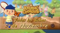 Animal Crossing New Horizons: todos los Bichos disponibles en noviembre 2021