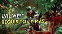 Evil West confirma su resolucin, framerate y requisitos en todas las plataformas