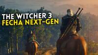 The Witcher 3 para la 'next-gen' llega el 14 de diciembre a PC, PS5 y Xbox Series
