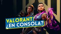 Riot Games contrata para llevar Valorant a consolas