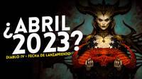 Diablo 4 podría llegar en abril de 2023: Se desvelaría en The Game Awards, según fuentes
