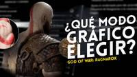 God of War Ragnarok: ¿Qué modo gráfico elegir? Te los explicamos