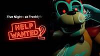 Five Nights at Freddy's Help Wanted 2 nos asustará muy pronto en PS VR2 para PS5