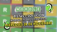 Wordle en español, tildes y científico hoy 28 de noviembre: Pistas y solución a la palabra oculta