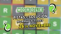Wordle en español y tildes hoy miércoles 26 de noviembre: Pistas y solución a la palabra oculta