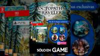 Reserva Octopath Traveler 0 en GAME y ll�vate un DLC y un set de chapas exclusivo como regalos