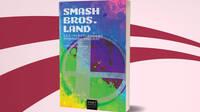 Ya disponible 'Smash Bros. Land: Los videojuegos de Masahiro Sakurai'