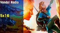 Vandal Radio 5x16 - Especial GOTY 2017