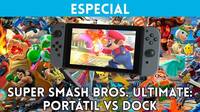 Comparativa grfica: Super Smash Bros. Ultimate en Modo porttil vs. Dock