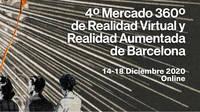 El 4º Mercado 360º de RV y RA de Barcelona llega en formato online como referente del sector