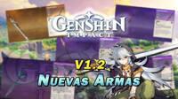 Genshin Impact v1.2: Nuevas armas y equipamientos de la actualización