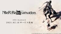 NieR Re[in]carnation se estrenar en Japn el 18 de febrero para iOS y Android