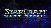 StarCraft: Mass Recall, un remake del primer juego en StarCraft 2 creado por fans
