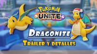 Pokémon Unite presenta a Dragonite: Tráiler, características y set de movimientos