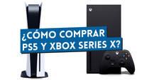 Cómo comprar una PS5 o una Xbox Series X estas Navidades