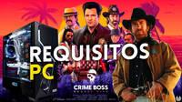 Crime Boss: Rockay City, el juego de Chuck Norris y Kim Basinger ya tiene requisitos en PC
