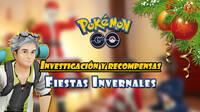 Investigación de pago de Fiestas Invernales en Pokémon GO: Tareas y recompensas