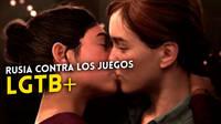 Rusia multará a los jugadores de The Last of Us y otros juegos por ser 'propaganda LGTB'