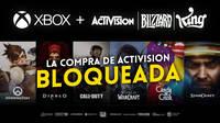 Bloqueada la compra de Activision por parte de Xbox: La FTC demanda a Microsoft