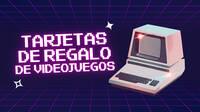 Tarjetas de Regalo de Videojuegos: La eleccin ms inteligente para los regalos navideos de ltima hora
