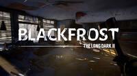 BLACKFROST: The Long Dark 2 presenta su primer triler y pone ventana a su debut en acceso anticipado