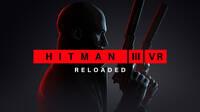 Anunciado Hitman 3 VR: Reloaded, que llegar en exclusiva a Meta Quest 3 este verano