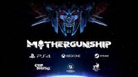 Anunciado el shooter 'bullet-hell' Mothergunship para PS4, One y PC