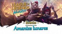 LoL Wild Rift - Evento Amantes lunares; fecha, Xayah y Rakan, misiones y más